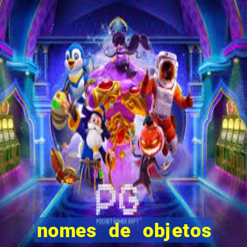 nomes de objetos de origem tupi guarani